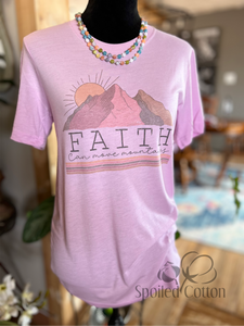 Faith Can Move Mountains Tee